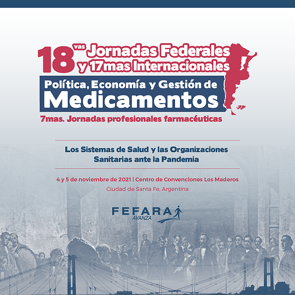 17 Jornadas Federales e Internacionales de Política, Economía y Gestión de Medicamentos.